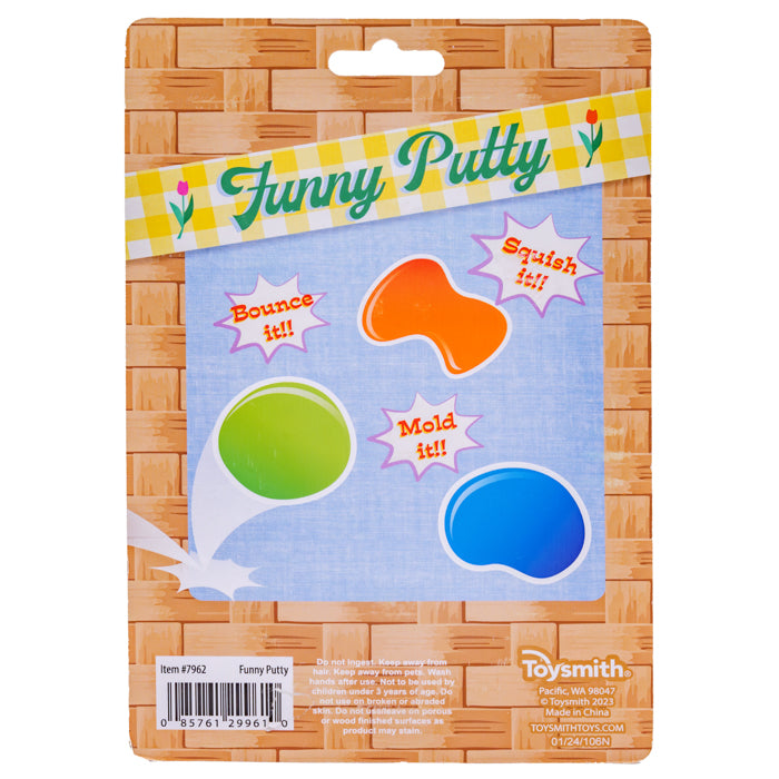 The back of the Toysmith Funny Putty 3 pack shows blue, green, and orange putty blobs with text: Bounce it!, Mold it!, Squish it! for hands-on fun, all set against a blue background with a floral border.