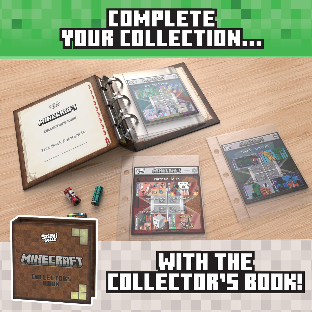 An open Sticki Rolls Minecraft Collector’s Book by Sky Castle Toys is displayed on a wooden table alongside trading cards, dice, and card sleeves. Bold text reads: Complete your collection… with the Collector’s Book! Perfect for any fan, this collectible from Sky Castle Toys is as exciting as discovering a new sticker book or wearing your favorite wearable bracelet.